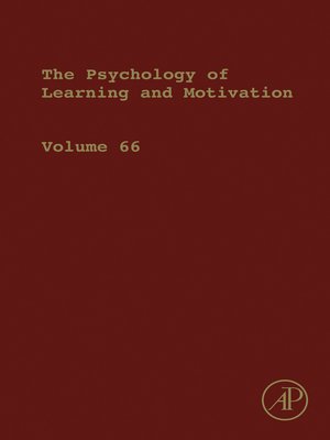 cover image of Psychology of Learning and Motivation, Volume 66